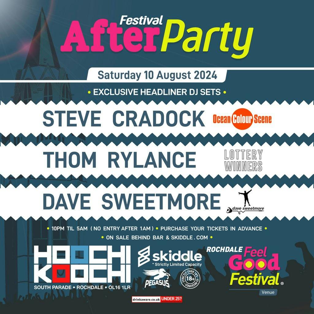 Rochdale Feel Good Festival After Party Hoochi Koochi Rochdale Sat 10 Rochdale Feel Good Festival After Party Hoochi Koochi Rochdale Sat 10