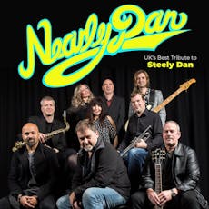 Nearly Dan  - The Spirit & Sound of Steely Dan at Old Fire Station