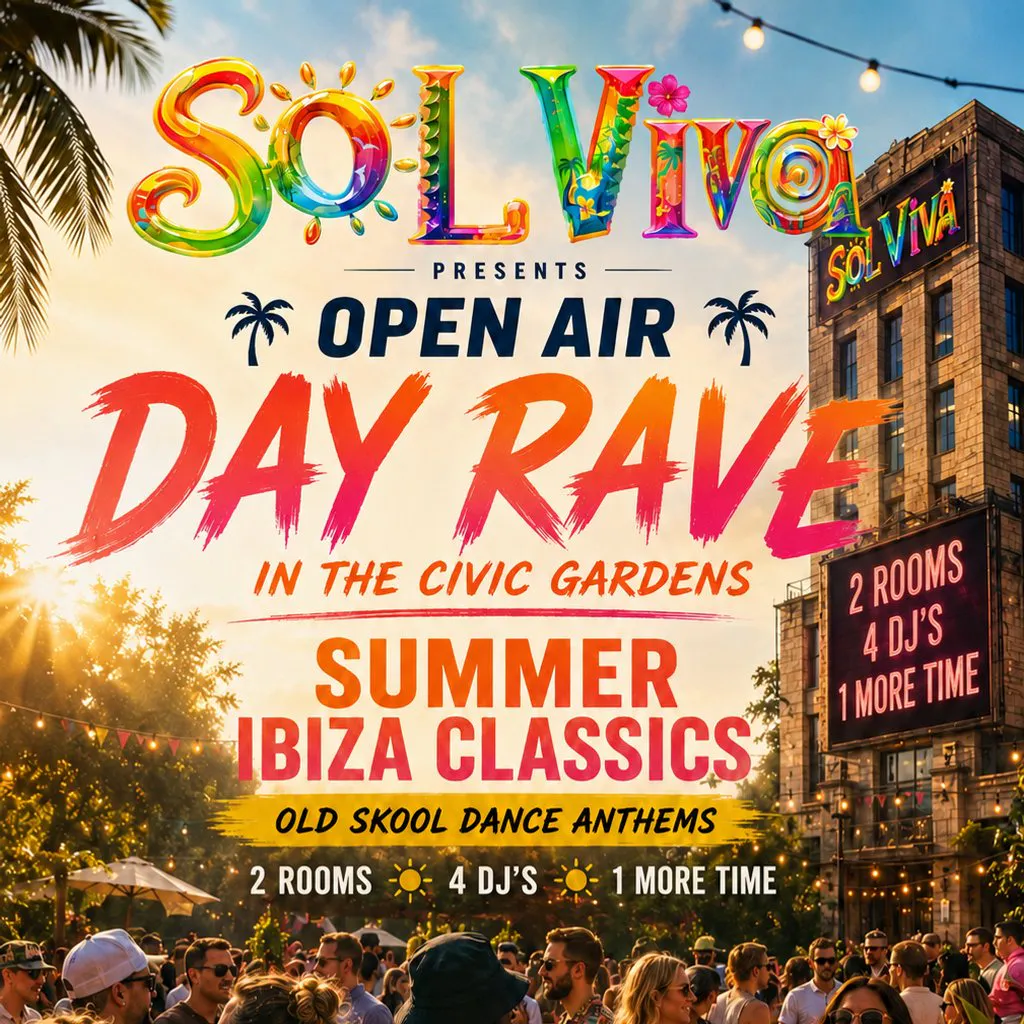 Summer Rave G Tickets: SOL VIVA: Summer Day Rave | Ramsbottom Civic Hall Ramsbottom ...