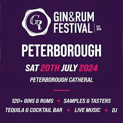 Gin & Rum Festival Peterborough 2024 Tickets | Peterborough Cathedral Peterborough  | Sat 20th July 2024 Lineup