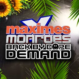 Maximes & Monroes Tickets | Gorilla England Manchester  | Sat 22nd June 2024 Lineup