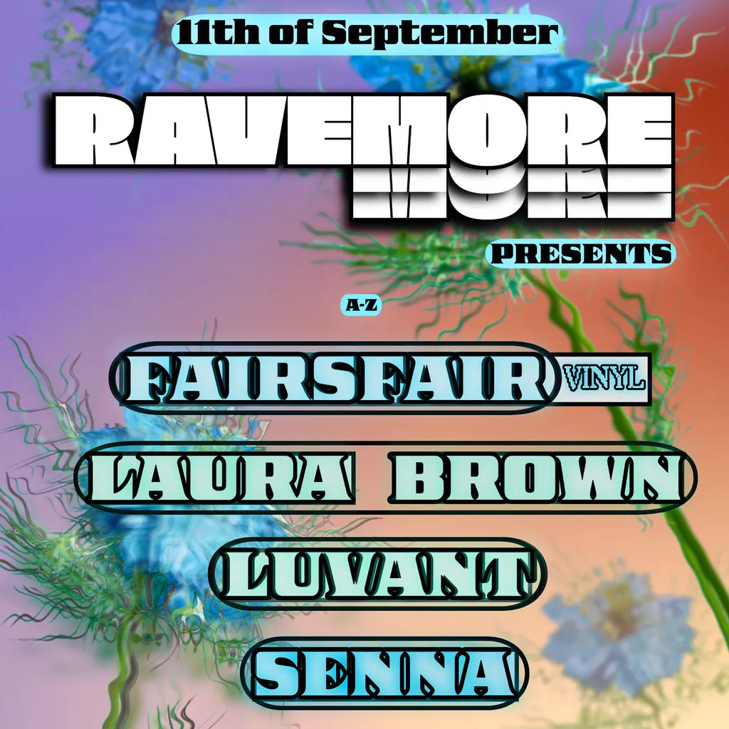 RaveMore presents: FAIRSFAIR, LAURA BROWN, LUVANT, & SENNA at Upstairs Inverness