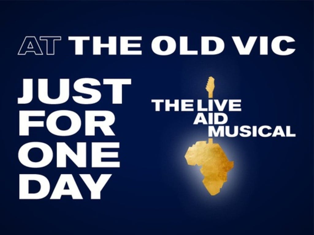 Just For One Day Tickets Old Vic Theatre London Fri 29th March 2024