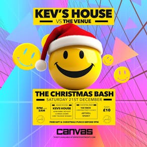 KEVS HOUSE VS THE VENUE: The Christmas Bash