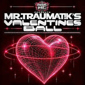 Mr Traumatiks Valentines Ball