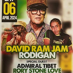 David Ram Jam Rodigan 45th Year Anniversary Party Tickets | Milan Palace Southall  | Sat 6th April 2024 Lineup