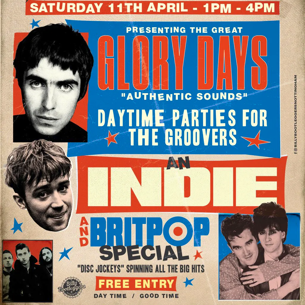 GLORY DAYS - An Indie & Britpop Special at Billy Bootleggers Nottingham