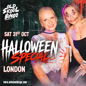 Old Skool Bingo Sat 31st October Halloween London