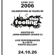 This Feeling 20th Birthday - London at 229   London