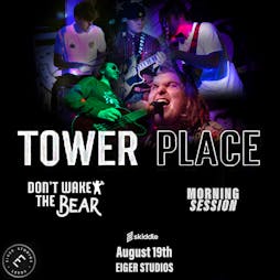 Tower Place plus special guests Tickets | Eiger Studios Leeds  | Fri 19th August 2022 Lineup
