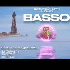 Basso in Blackpool at Club Underground