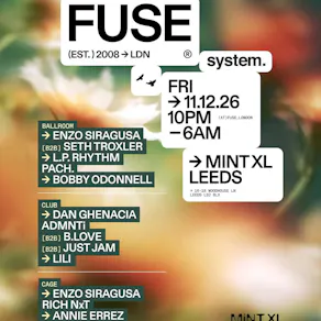 system. presents FUSE at Mint XL
