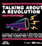 Talking About A Revolution:  tiata fahodzi’s triple-bill