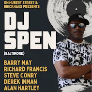 On Hubert Street Presents DJ Spen & Colin Curtis at Brickhaus