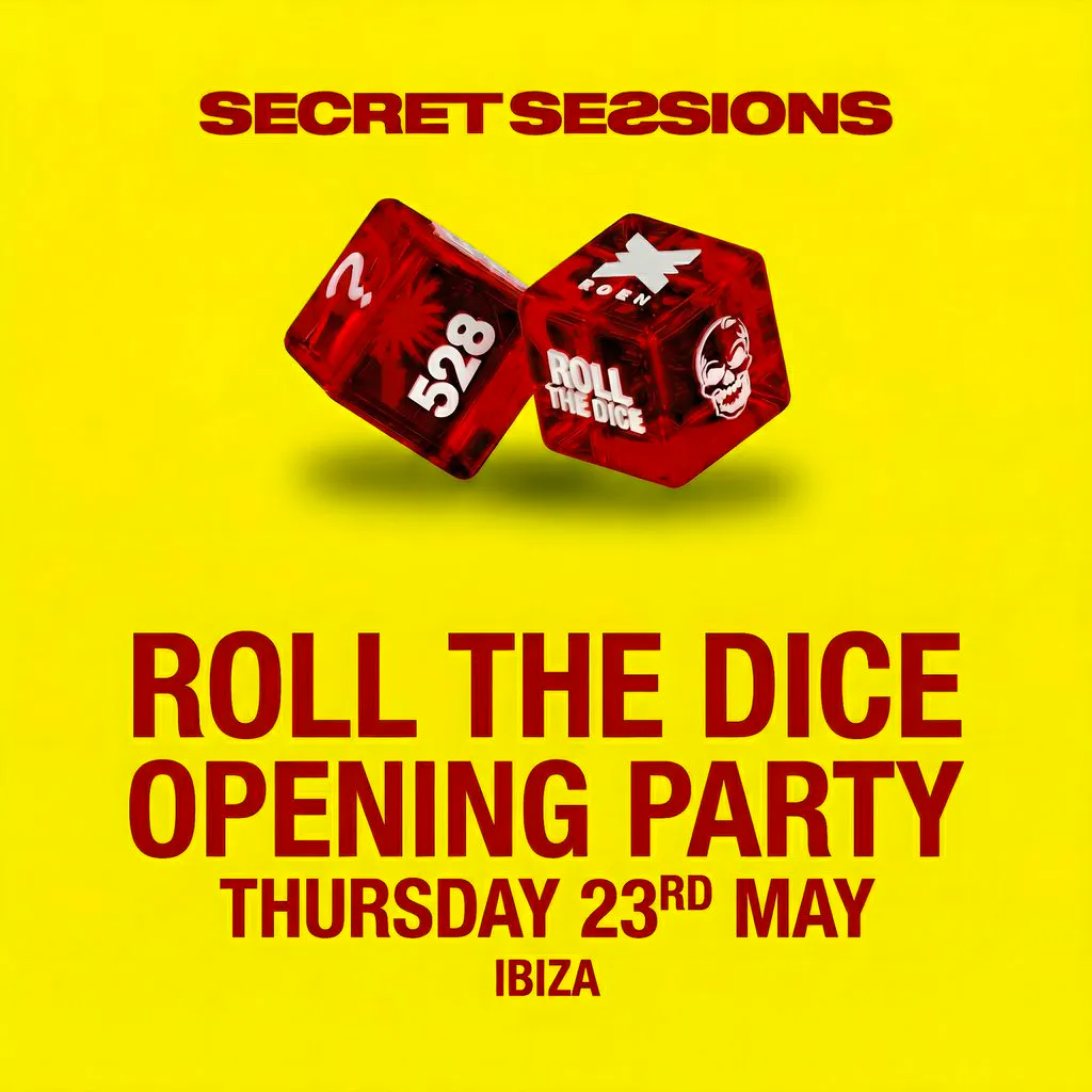 Secret Sessions Ibiza | Roll the Dice | Opening party at Secret Ibiza Location