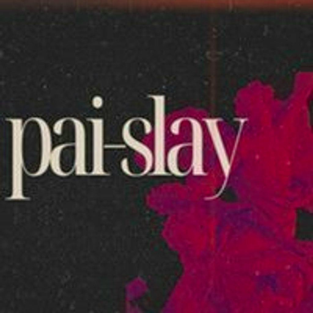 PaiSlay at The Bungalow Bar