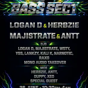 Bass Sect Presents : Logan D, Majistrate DNB All Night Long
