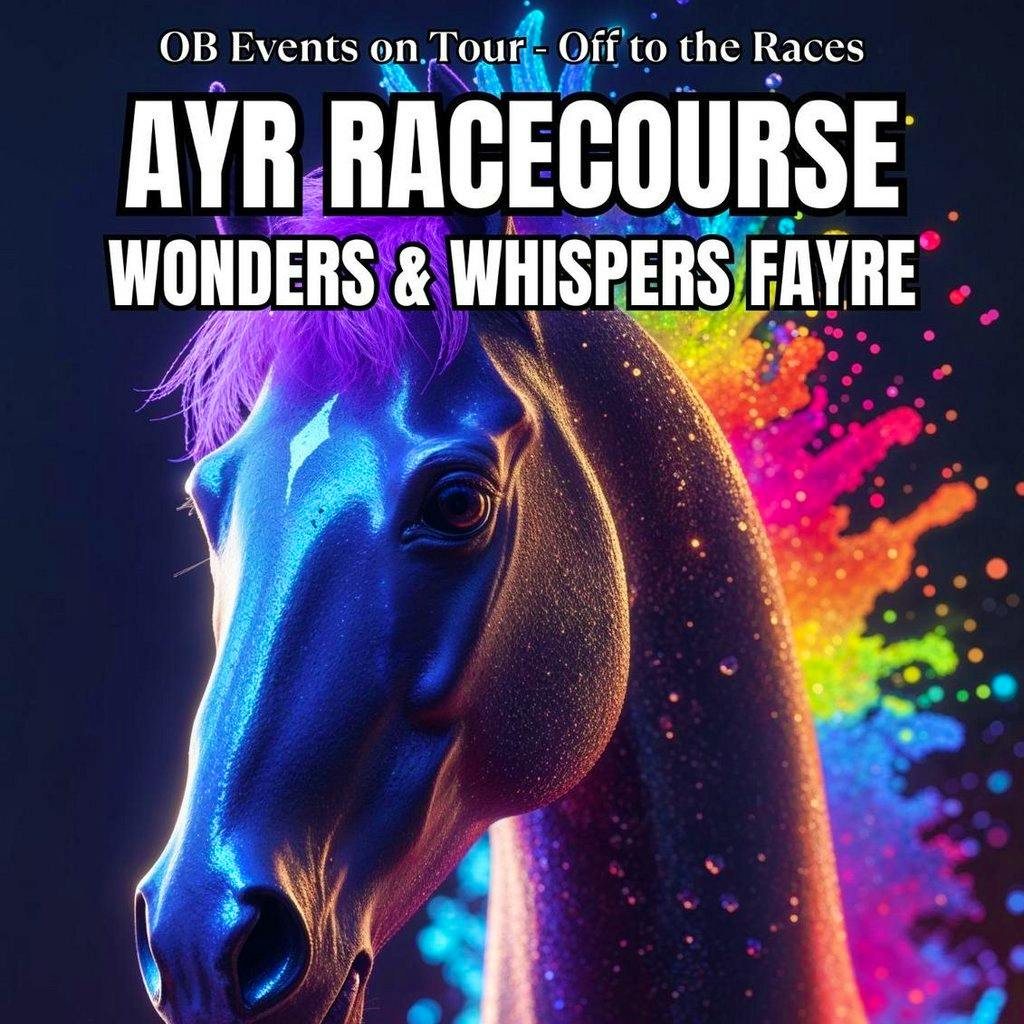 Wonders & Whispers Fayre at Ayr Racecourse at Ayr Racecourse
