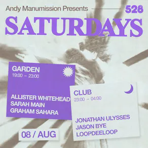 Andy Manumission Presents Saturdays at 528