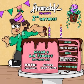 Aromatik 2nd Birthday - Azaad & A.M.Project