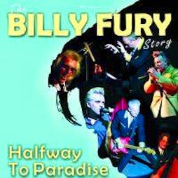 Halfway To Paradise - The Billy Fury Story | Royal Hippodrome Eastbourne  | Sat 20th October 2018 Lineup