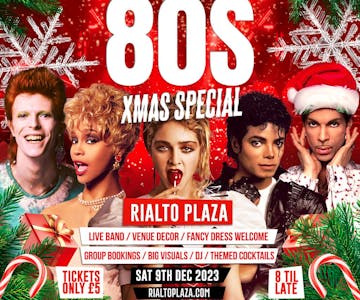 CHRISTMAS SPECIAL - We Love the 80s!