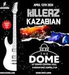 The Killerz and Kazabian Live