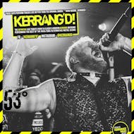 KERRANG'D! // 53°: Leeds at Eiger Studios