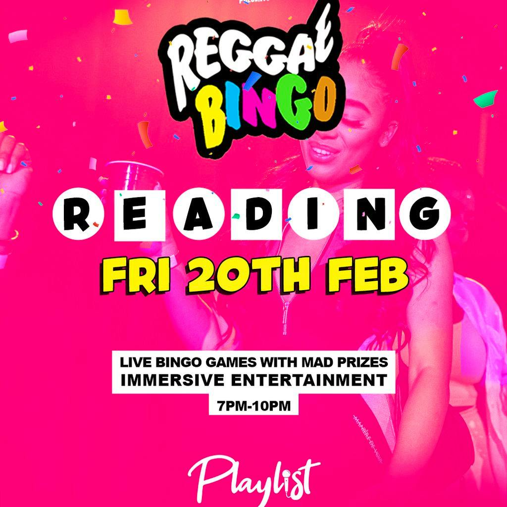 Reggae Bingo - Reading - Fri 20th Feb at The Playlist Live