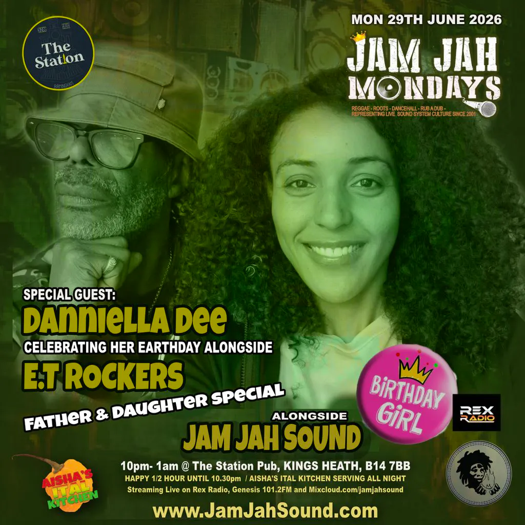 Jam Jah Mondays: Danniella Dee's Earthstrong % ET. Rockers at The Station Pub