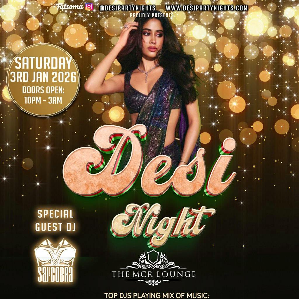 Manchester Desi Saturday Night ft Saj Cobra at The Manchester Lounge