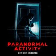 Paranormal Activity at Ambassadors Theatre West Street London WC2H