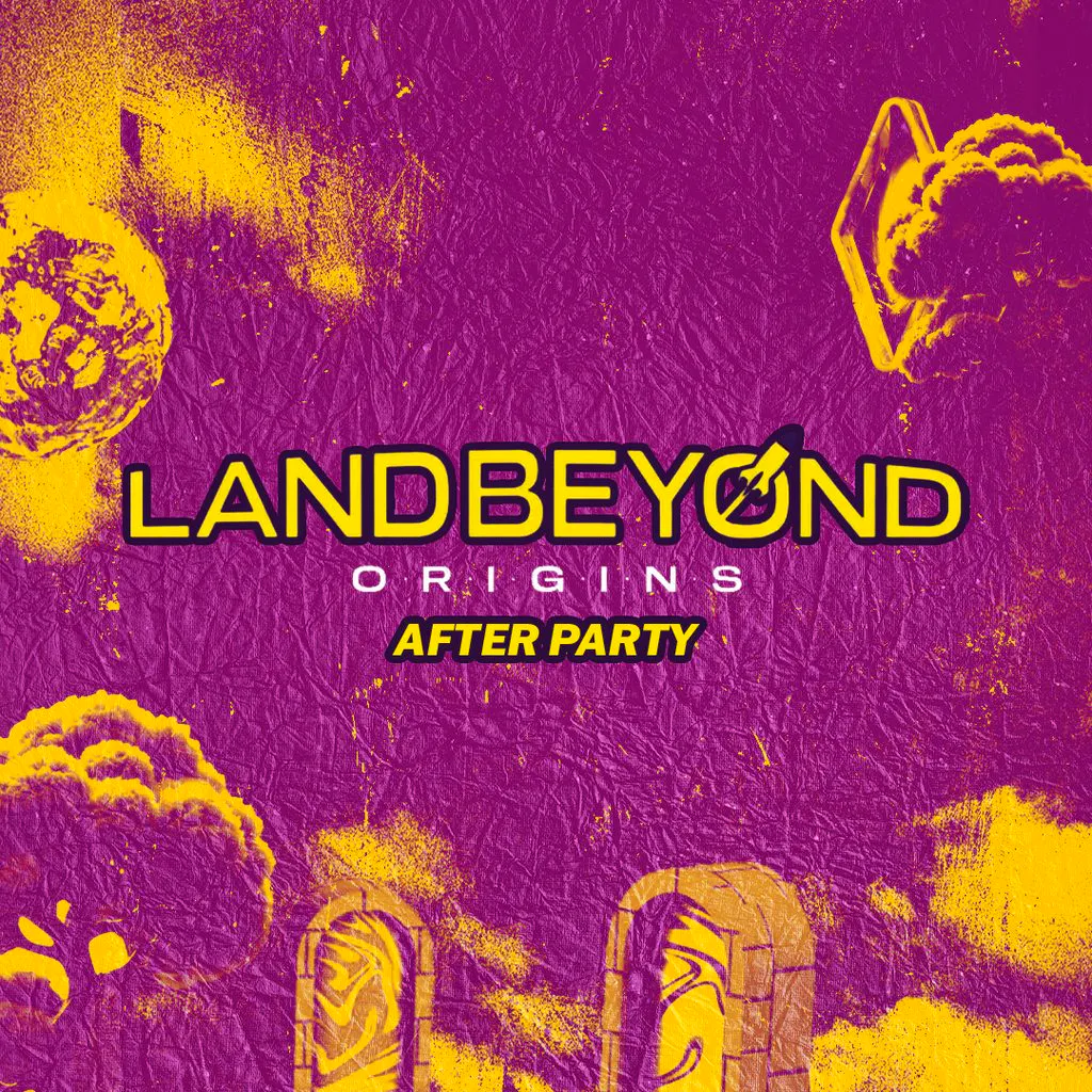 Land Beyond Afterparty at The Volks Nightclub