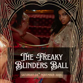 The Freaky Blinders Ball