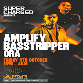 SuperCharged Presents Amplify & Basstripper