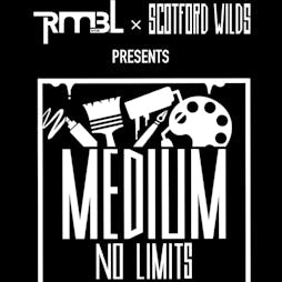 Medium No Limits Tickets | Rmbl Digbeth Birmingham  | Sat 30th March 2024 Lineup