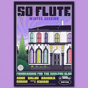 So Flute: Winter Session