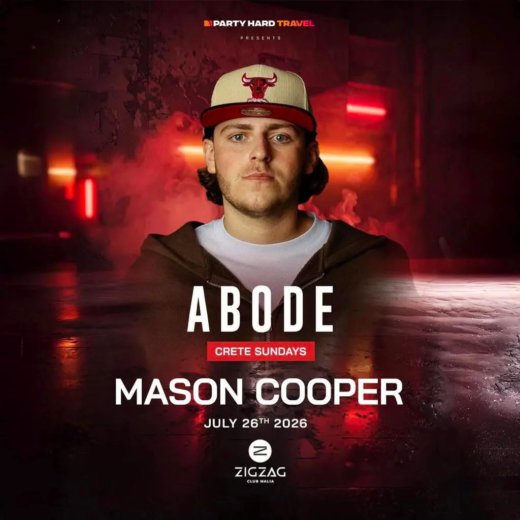Abode Residency Malia with Mason Cooper at ZigZag Club
