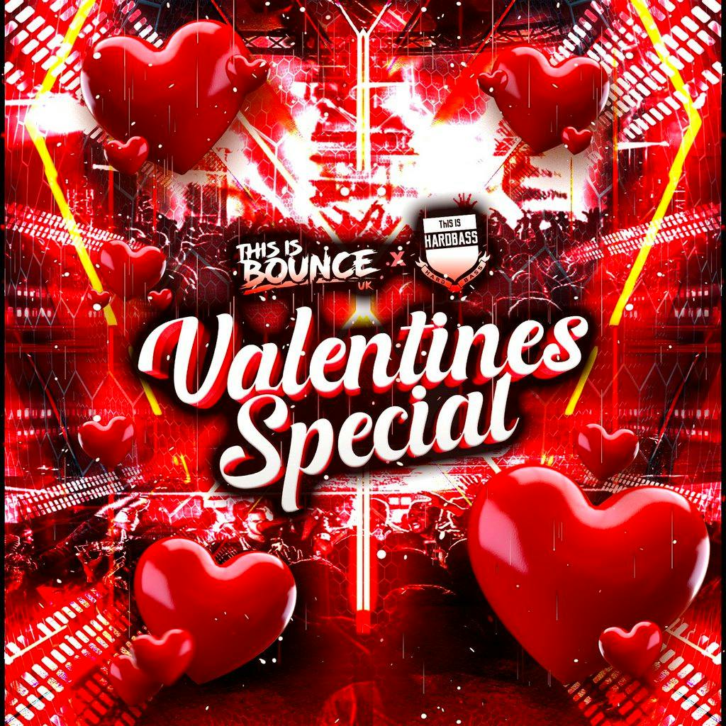 This Is Bounce UK x This Is Hardbass - Valentines Special at Pure Nightclub Wigan