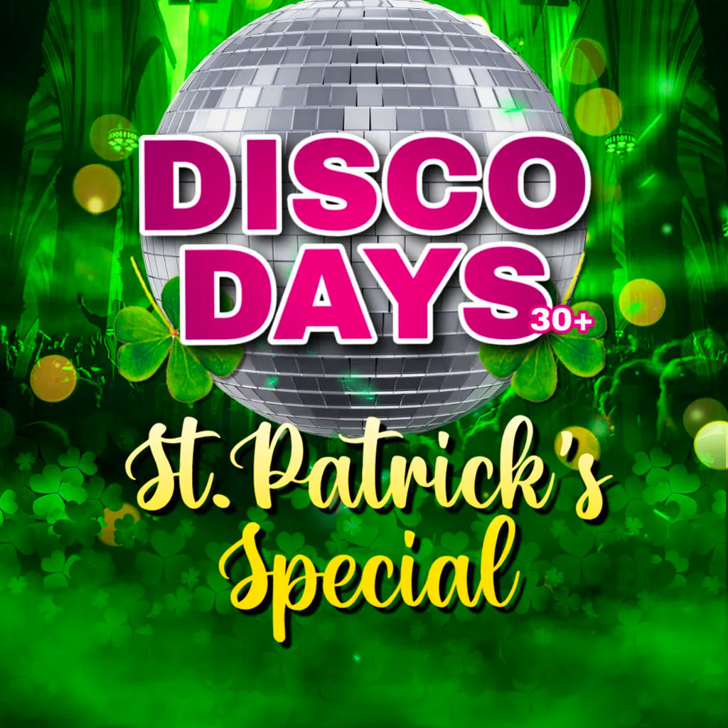 Disco Days Edinburgh - St. Patrick's Special at Club Tropicana