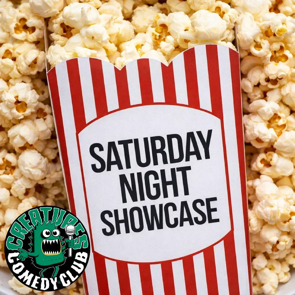 Saturday Night Showcase|| Creatures Comedy Club at Creatures Comedy Club