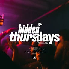 Hidden Thursdays | 30th May at Hidden