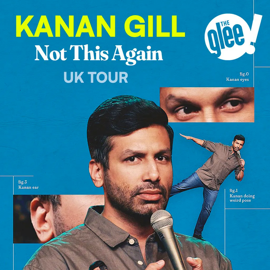 Kanan Gill: Not This Again at The Glee Club Leeds