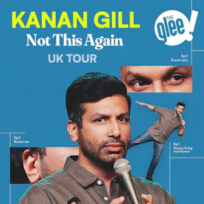 Kanan Gill: Not This Again