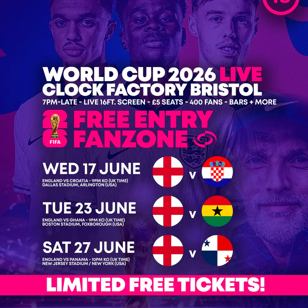 World Cup 2026: England vs Croatia @ Clock Factory Bristol at Clock Factory Bristol