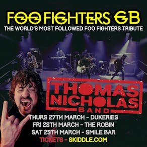 Foo Fighters GB & Thomas Nicholas Band 2025 UK Tour. Smile Bar