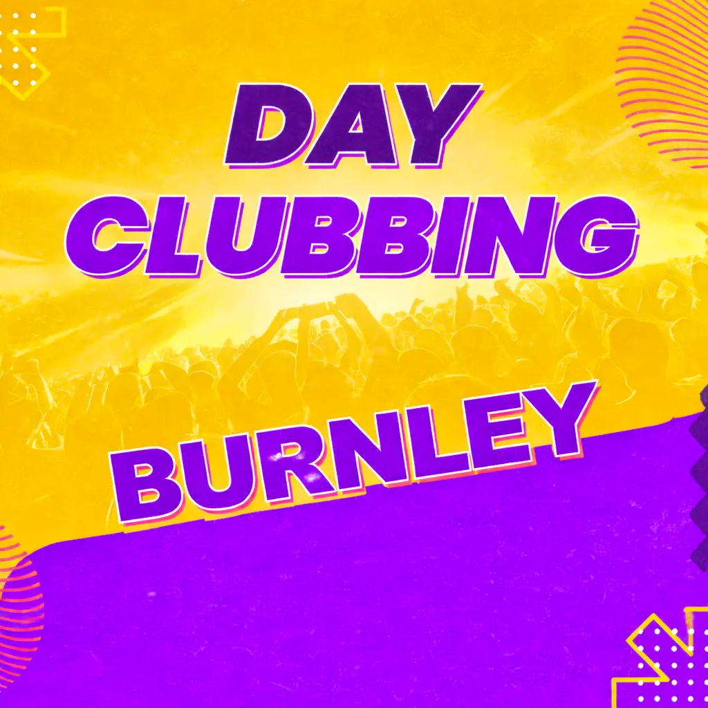 Day Clubbing 30+ Burnley at Fusion Event Space