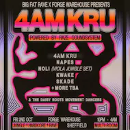 Big Fat Rave: 4AM KRU & More / Powered By Raze Sound System at FORGE