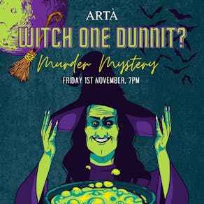 Witch One Dunnit! - Murder Mystery Dinner