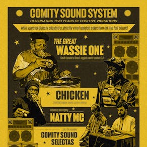Comity Sound System ft. 'The Great' Wassie One